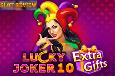 Lucky Joker 10 Extra Gifts Slot Review